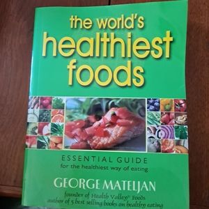 the world's healthiest foods by George Mateljan
